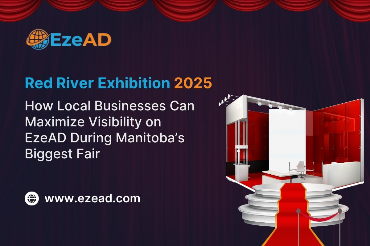 How to Advertise Your Business at Red River Exhibition 2025 Using EzeAD