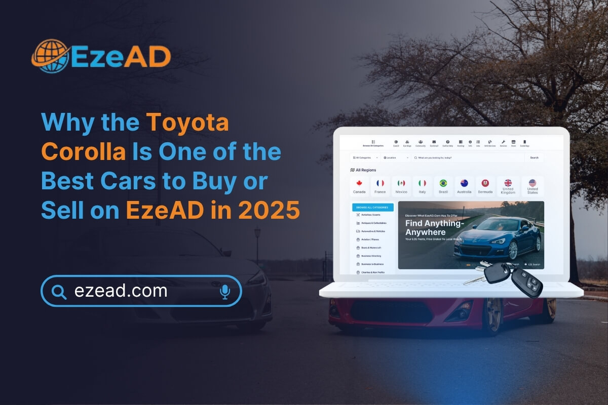 Why the Toyota Corolla Is a Top Buy & Sell Choice on EzeAD