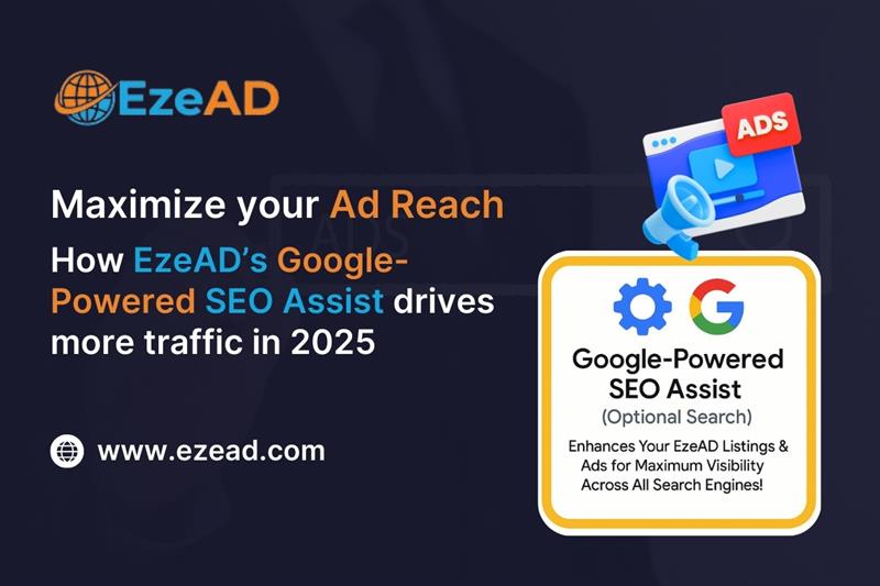 How EzeAD’s Google-Powered SEO Assist Drives More Traffic in 2025