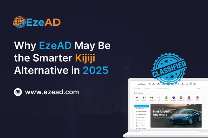 Why EzeAD May Be the Smarter Kijiji Alternative in 2025