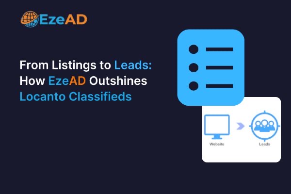 How EzeAD Classifieds Outshines Locanto Classifieds